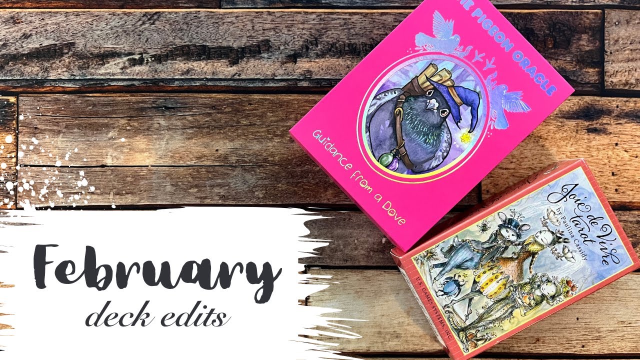 February Deck Edit Planning