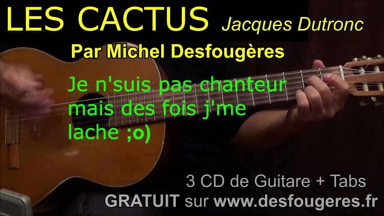 LES CACTUS - Démo guitare pour mes élèves (et pour les autres ;o)