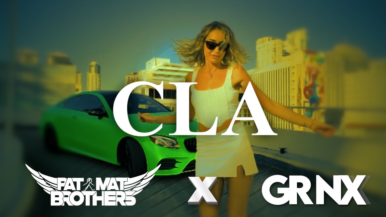 PaT MaT Brothers x GRNX - CLA (Original Mix) 2025