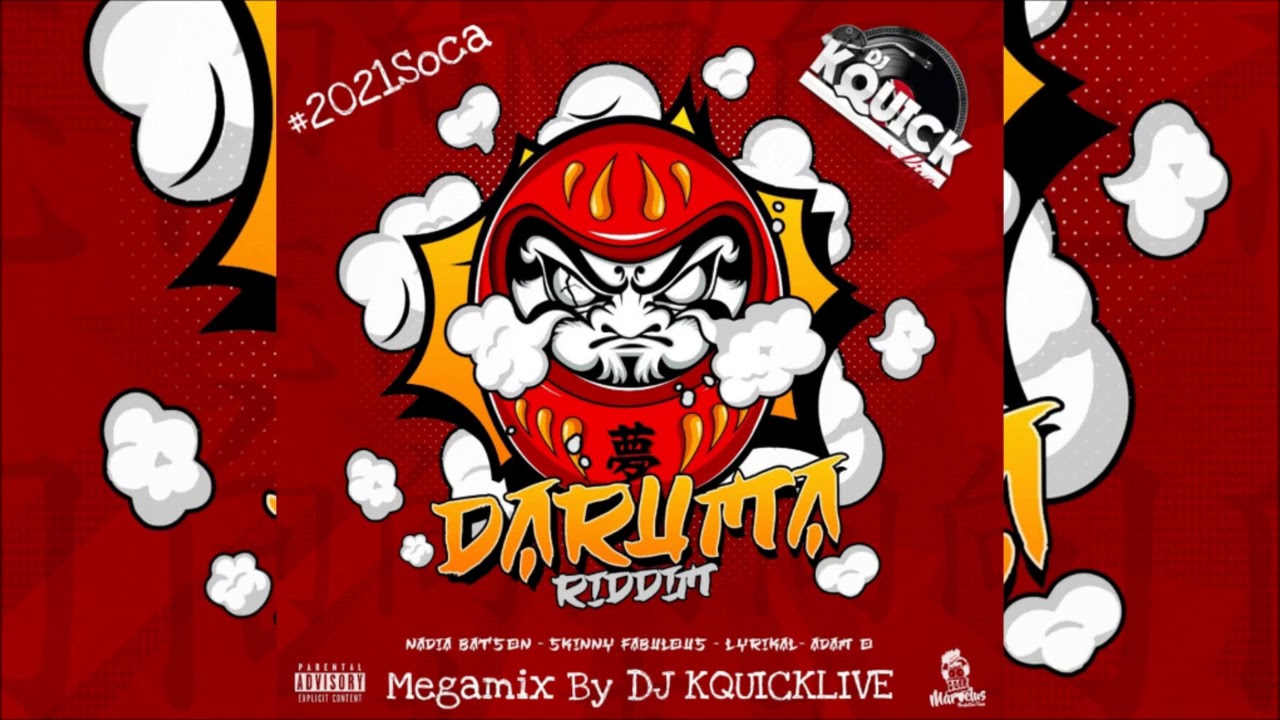 Daruma Riddim Mega Mix (2021 SOCA) - Adam O, Lyrikal, Nadia Batson & Skinny Fabulous