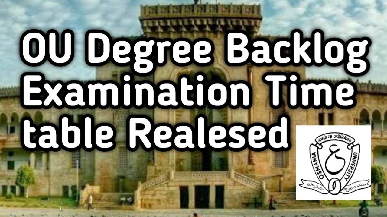 OU Degree Y. W. E ( Backlog) Examination Time Table Realesed
