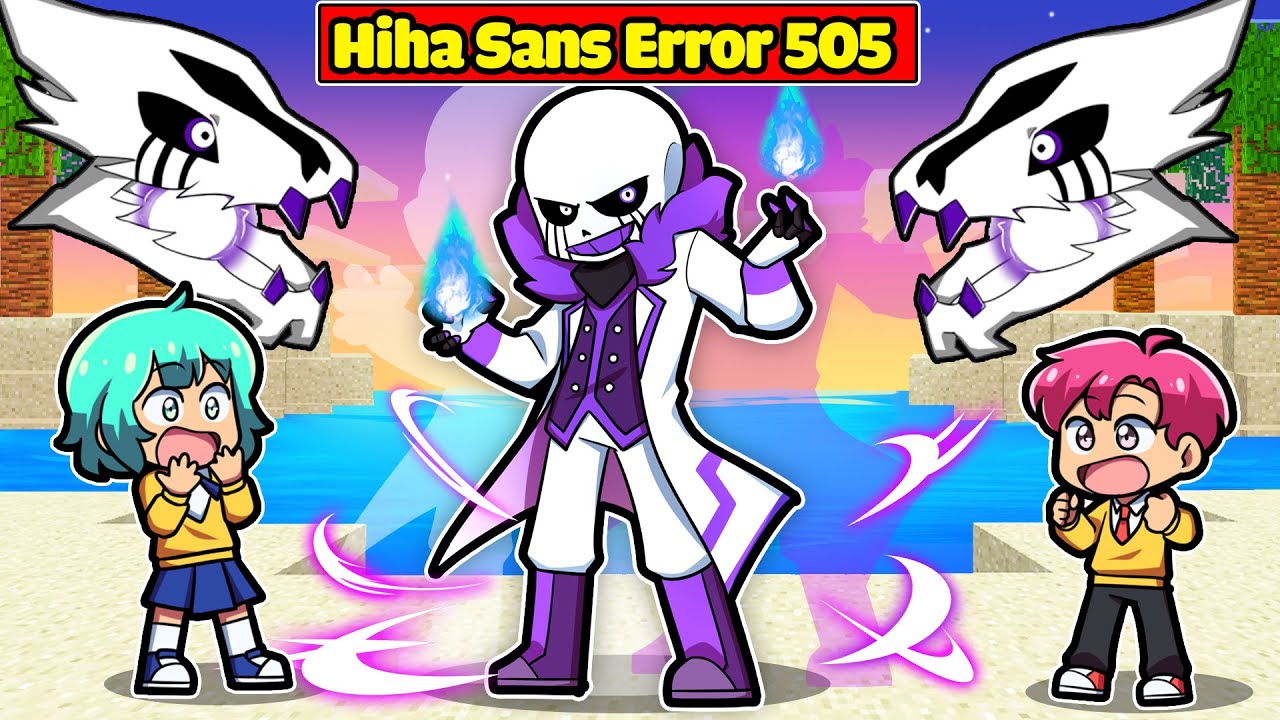 HIHA CHẾ TẠO TH&Agrave;NH C&Ocirc;NG BỘ GI&Aacute;P SANS ERROR 505 TRONG MINECRAFT*HIHA SANS ERROR 505 ☠️ 👾😎