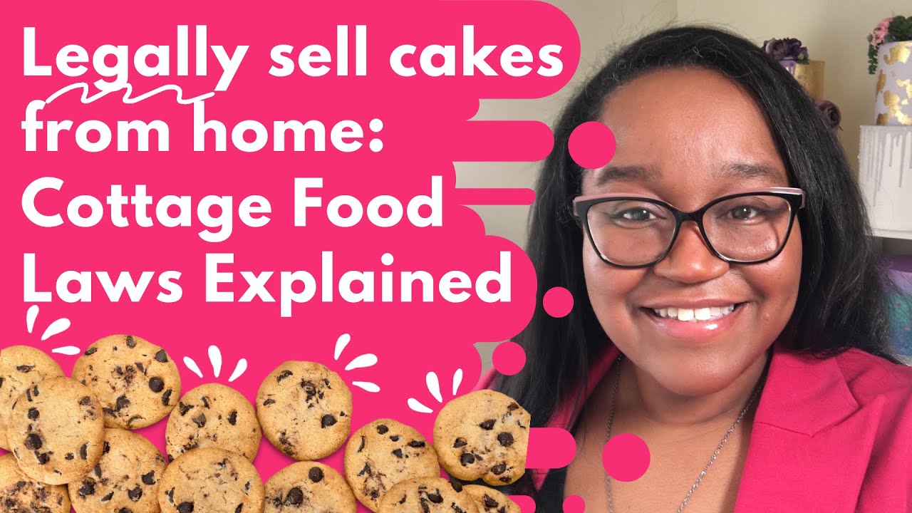 What are Cottage Food Laws?