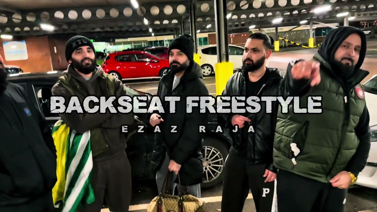 BACKSEAT FREESTYLE - EZAZ RAJA - GS Music