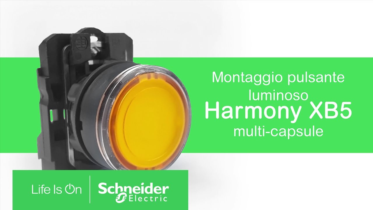 Come montare pulsante luminoso Harmony XB5 multicapsule | Schneider Electric Italia