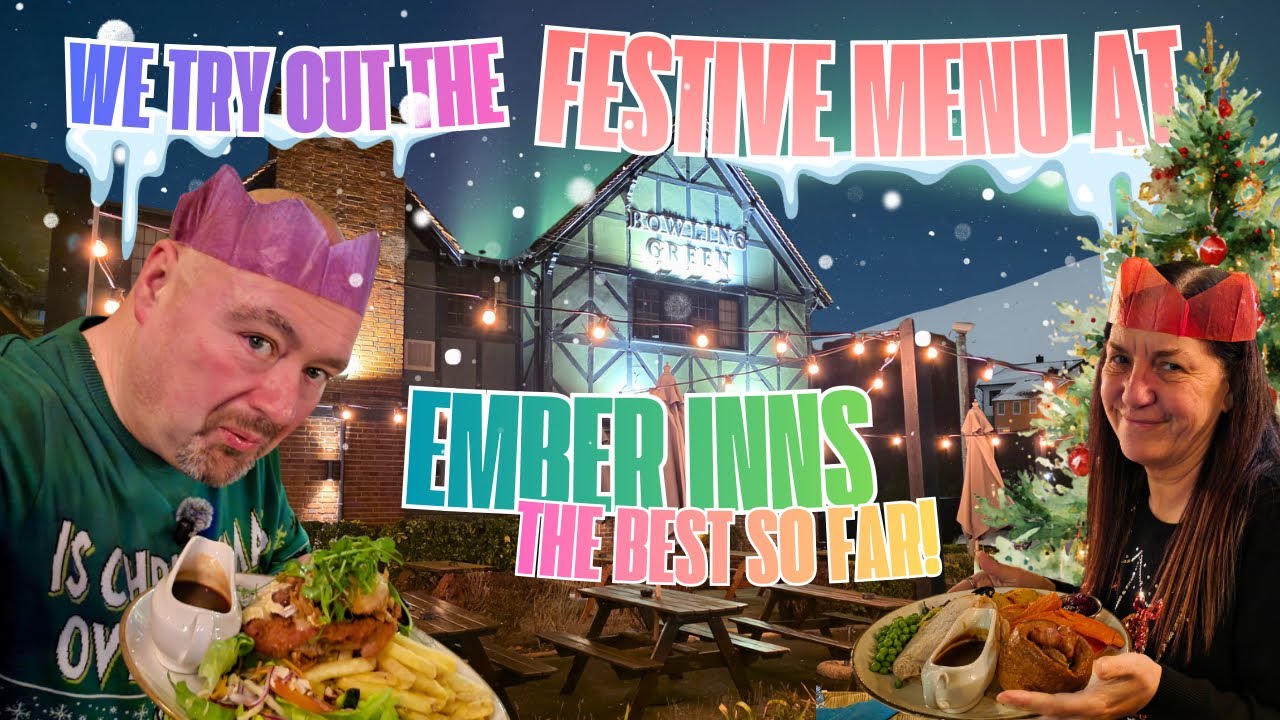 Ember Inns Christmas Festive Menu 2025 - the best so far!