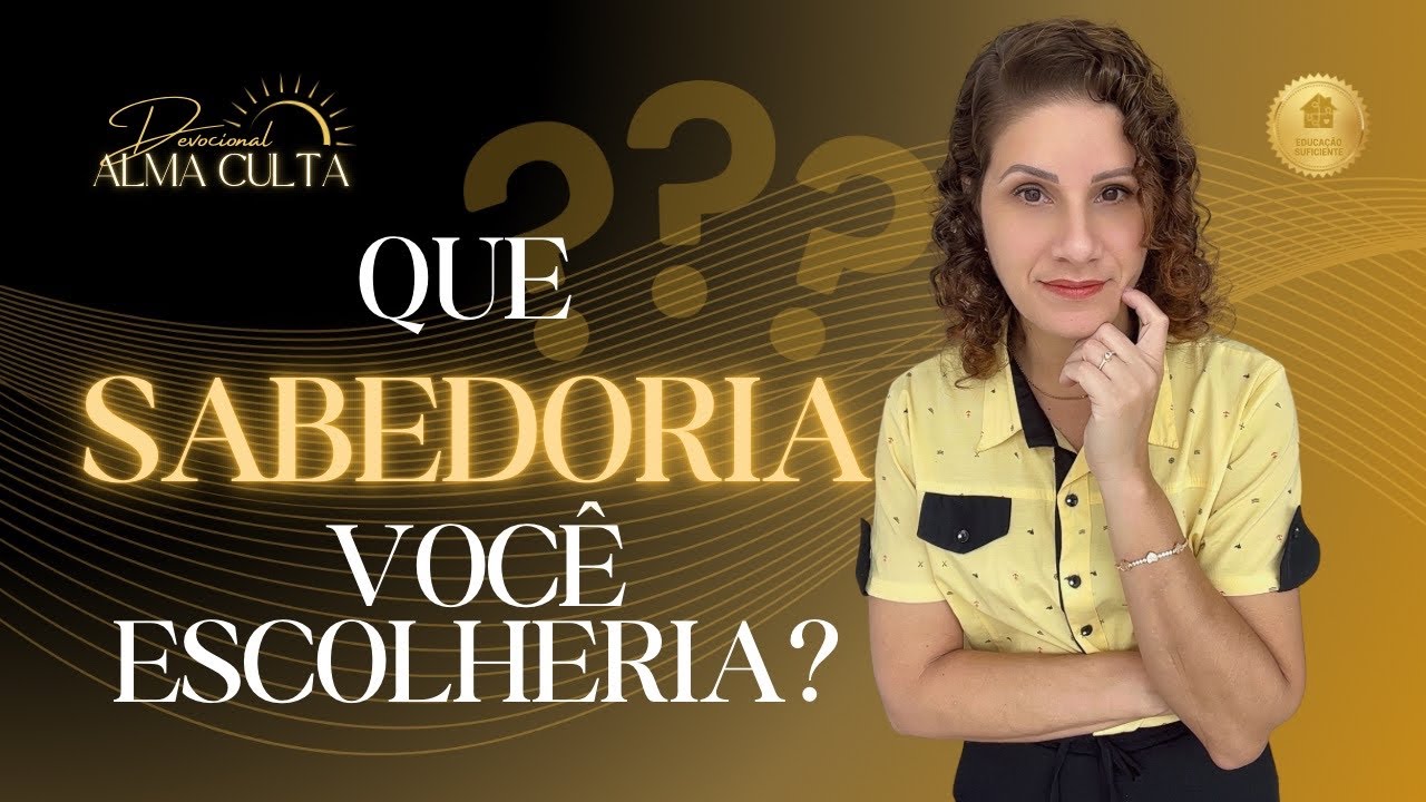Encontre a Sabedoria hoje