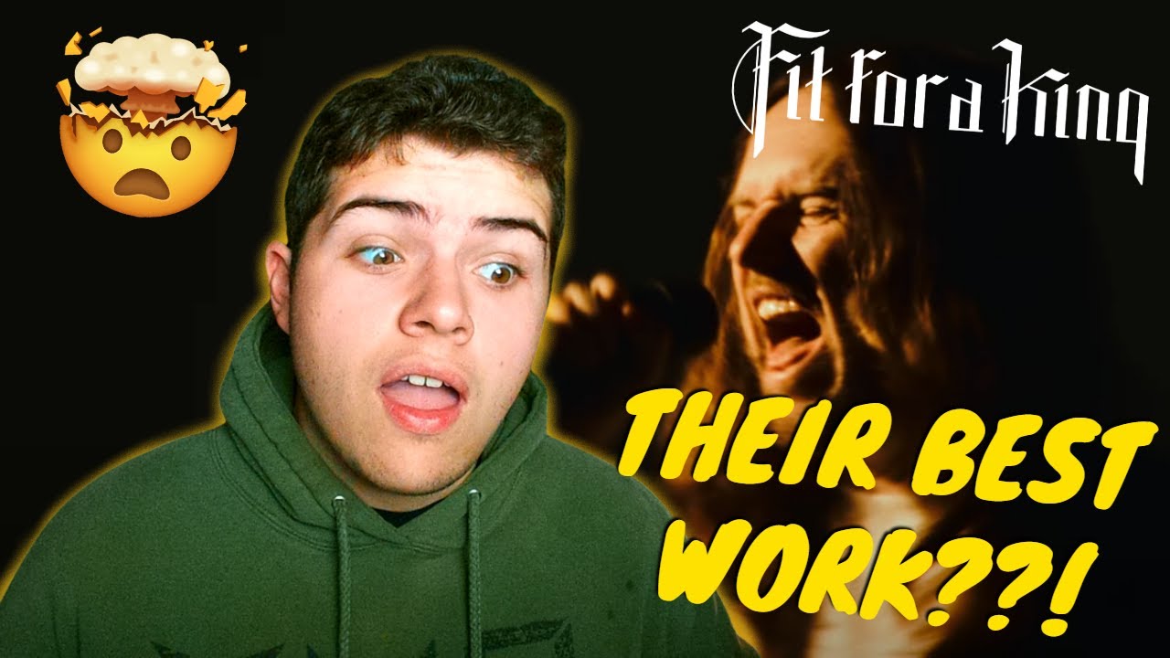 THEIR BEST SONG??! Fit For A King - No Tomorrow | REACTION!
