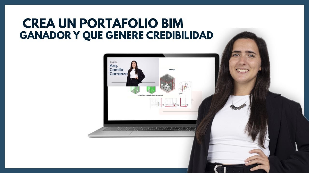 Crea tu portafolio BIM ganador que genere credibilidad para atraer clientes
