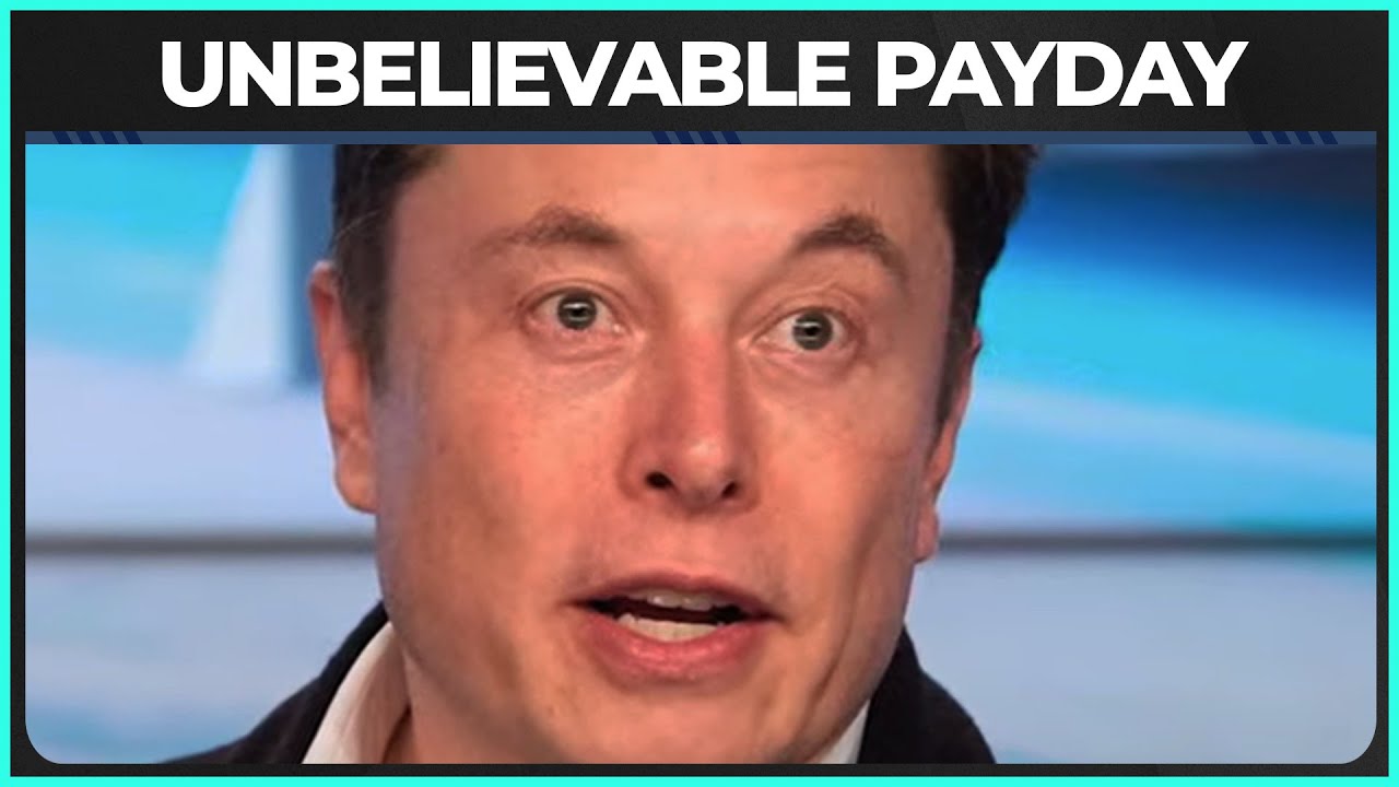 Elon Musk Gets $56 BILLION Pay Day