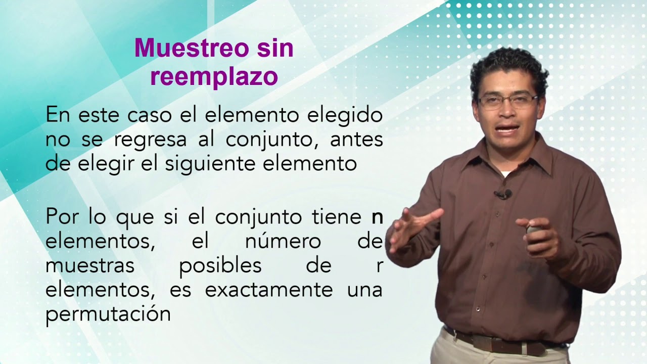 Muestras ordenadas con remplazo y sin reemplazo