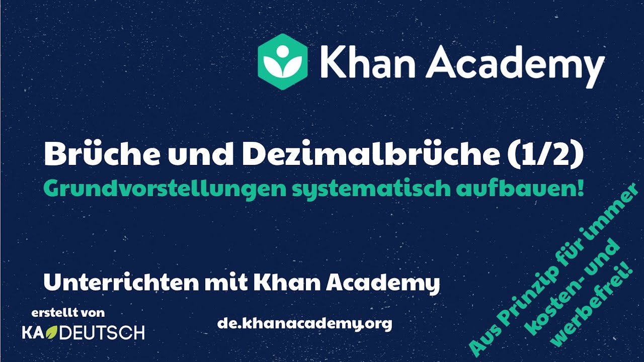 Didaktik der (Dezimal-)Brüche - Grundvorstellungen aufbauen mit Khan Academy (1 von 2)