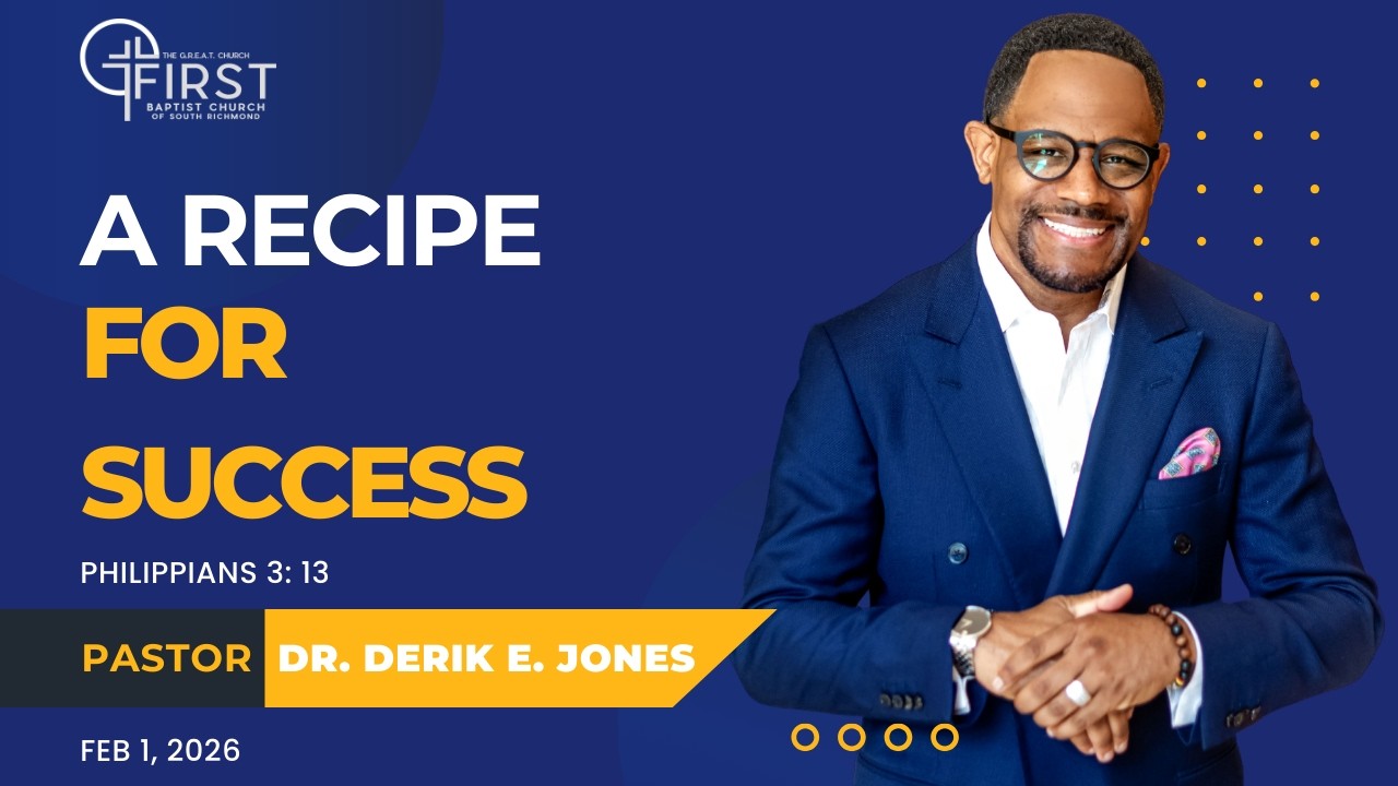 A Recipe for Success Dr. Derik E. Jones Feb 1, 2026