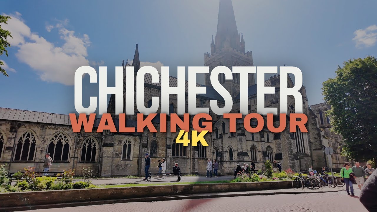Chichester Walking Tour [4K] - Explore Chichester On Foot With This Exciting Walking Tour!