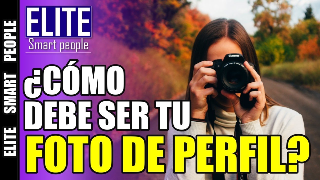 ¿Cómo debe ser tu foto de Perfil para tu resumen profesional o linkedin? Video#5