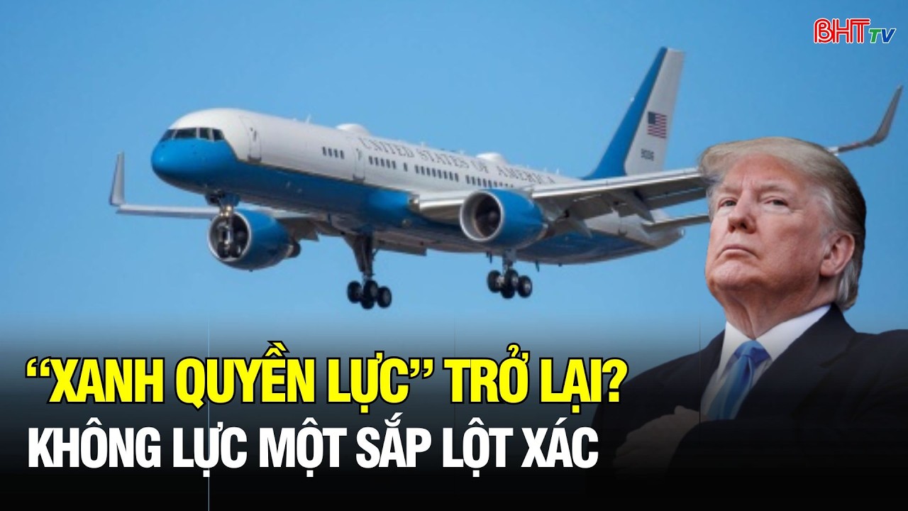 Donald Trump chỉ thị “lột xác” Air Force One: Hé lộ diện mạo mới của biểu tượng quyền lực Mỹ