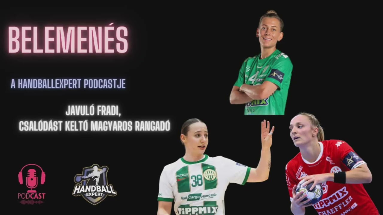 S06E19 - Női k&eacute;zilabda: Javul&oacute; Fradi, csal&oacute;d&aacute;st keltő magyaros rangad&oacute;
