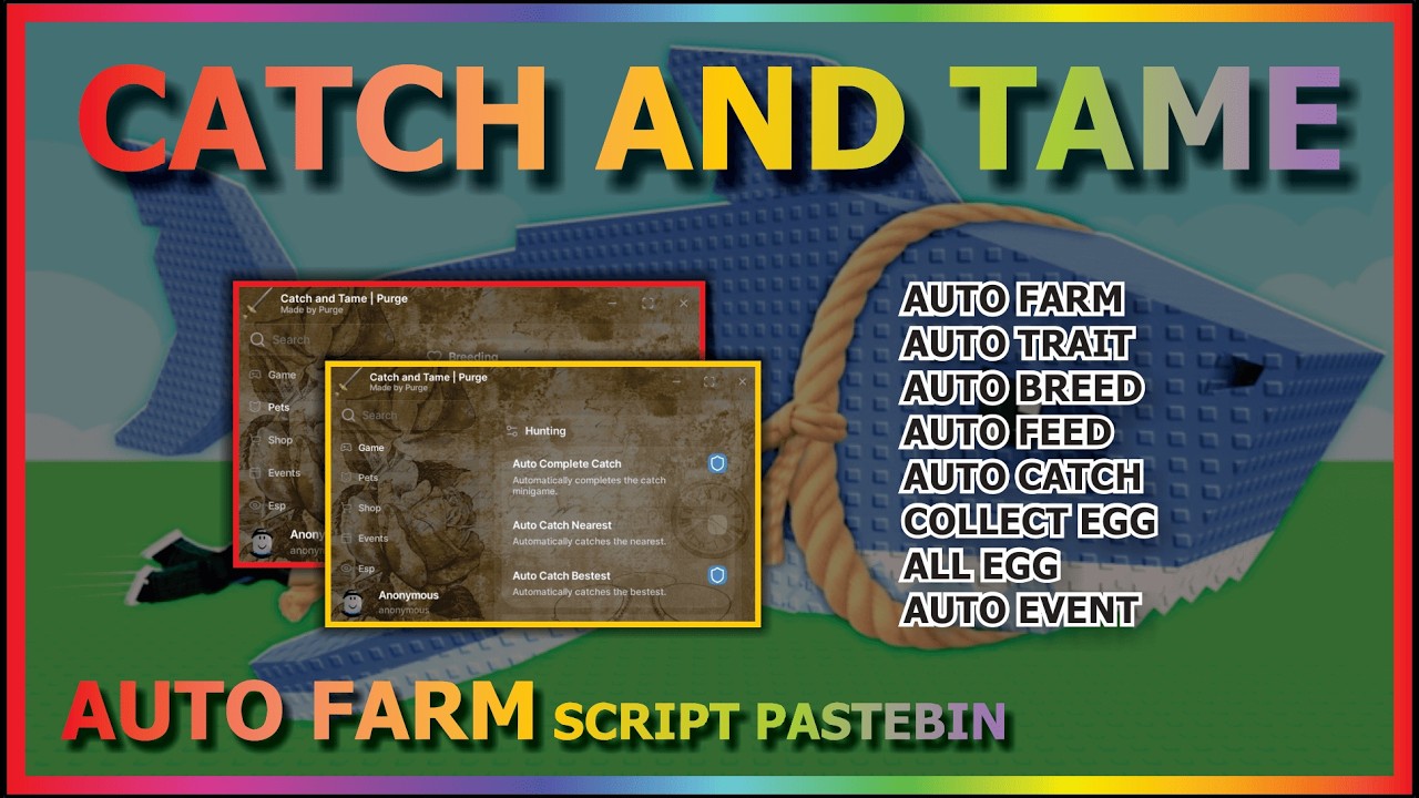 CATCH AND TAME Script Pastebin AUTO FARM | INSTANT CATCH | AUTO EVENT | BREED | FEED | EGG (BEST)
