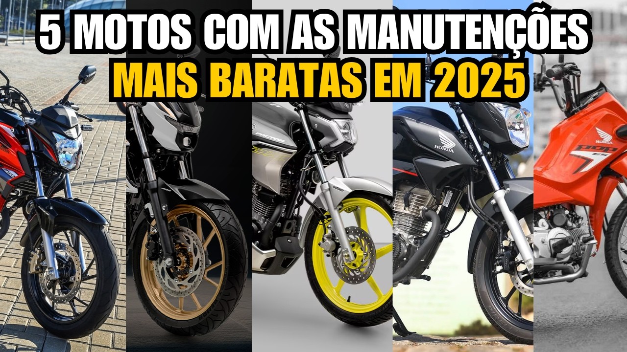 5 MOTOS COM AS MANUTENÇOES MAIS BARATAS EM 2025 OPINIÃO DONO DE MOTO PEÇAS!