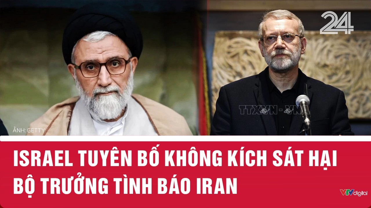 Israel tuyên bố không kích sát hại Bộ trưởng Tình báo Iran | VTV24