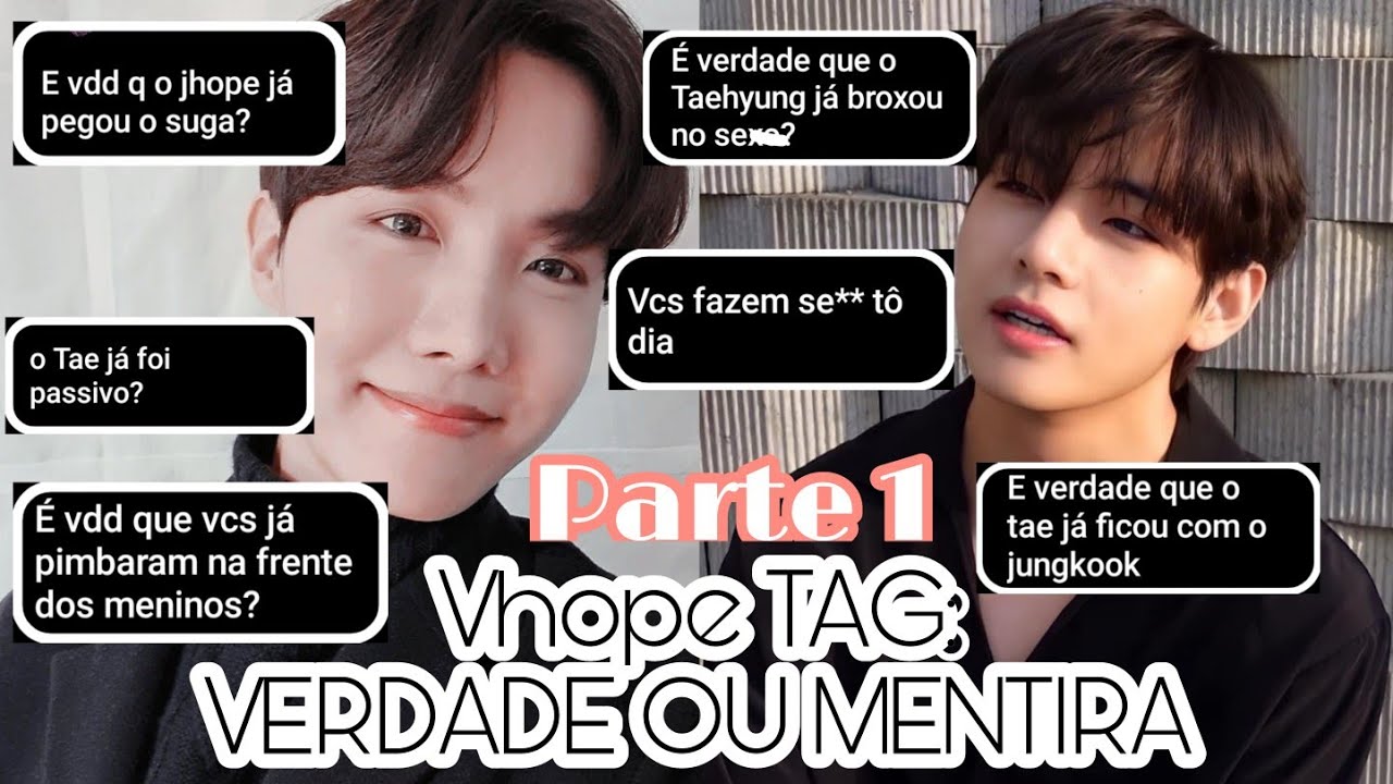 Vhope TAG - Verdade ou mentira (Parte 1/2)