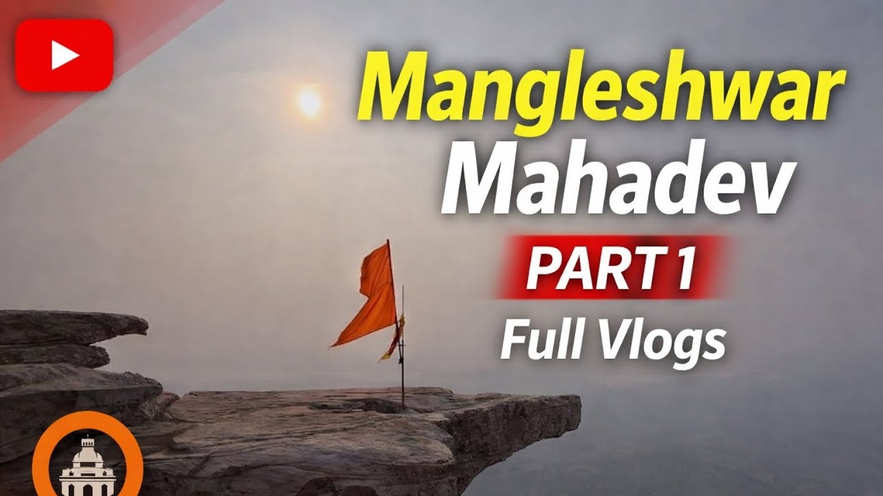 Mangleshwar Mahadev Temple 🛕 Full vlog 