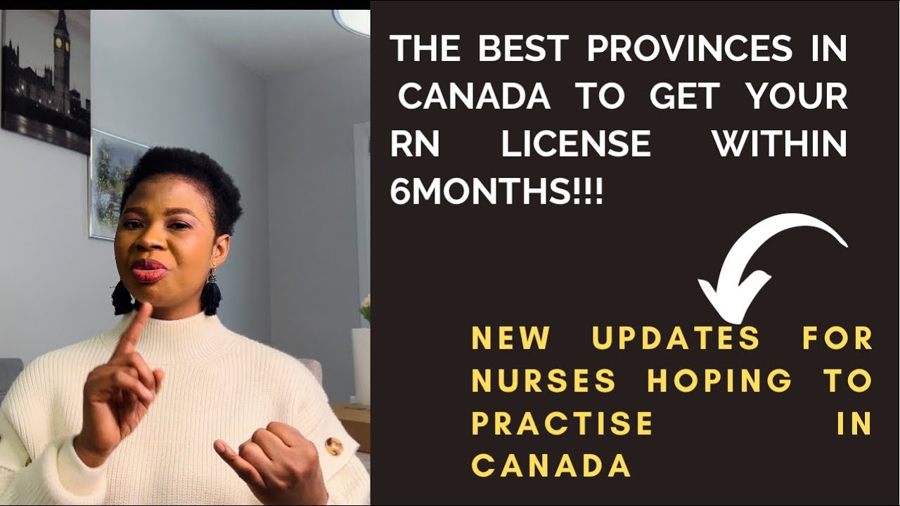 THE BEST PROVINCES IN CANADA TO  GET YOUR NURSING LICENSE FASTER  #provinceincanada #canadaRN #nclex