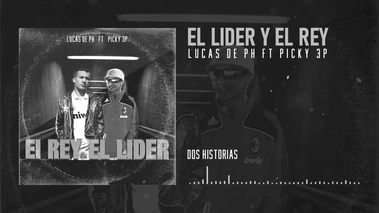 Picky 3P - Dos historias (feat Lucas de PH)