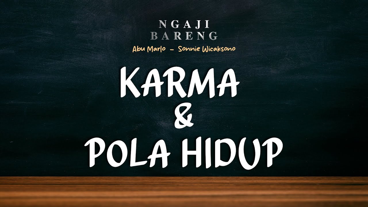 #Eps32 l Serial Lauh Mahfudz #6 l Menetralisir Karma Buruk Menjadi Karma Baik