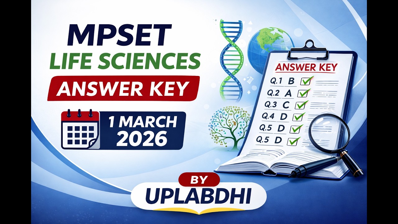 MPSET Life Science Answer Key 2026 | MPSET Paper 2 (Life Science) | 1 March 2026 | UPLABDHI