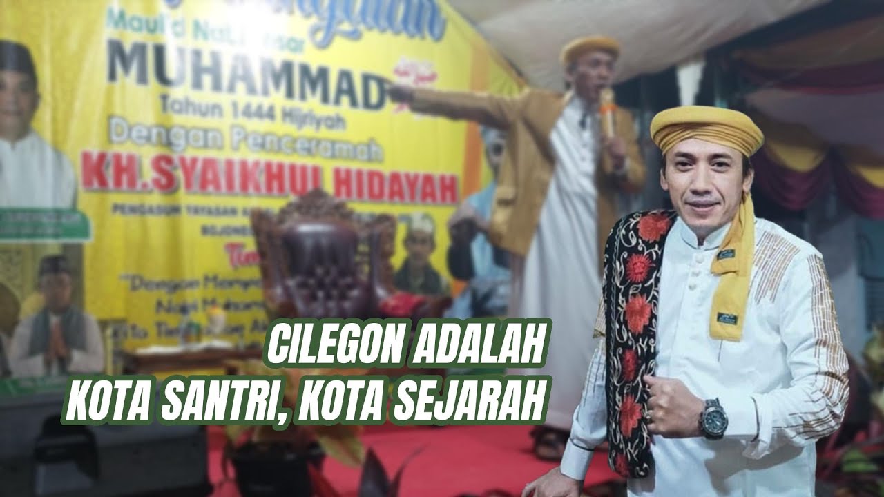 CILEGON KOTA SANTRI & KOTA SEJARAH | Taman Raya | Kota Cilegon |  Kh. Syaihul Hidayah