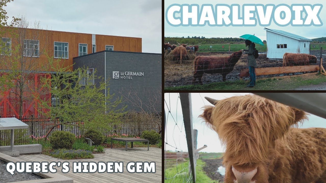 Exploring Charlevoix Region | Le Germain Hotel & Spa - Baie-Saint-Paul | Quebec's Hidden Gem