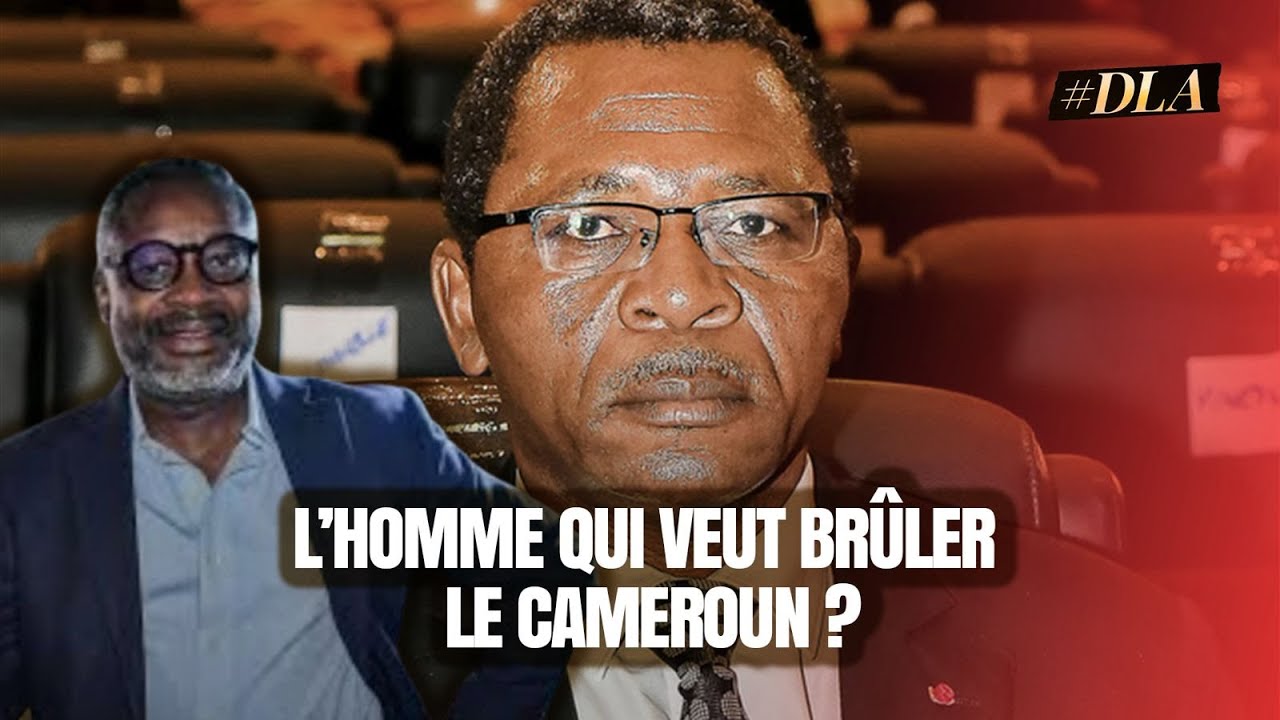 PAUL ATANGA NJI, L'HOMME QUI VA BRÛLER LE CAMEROUN ?