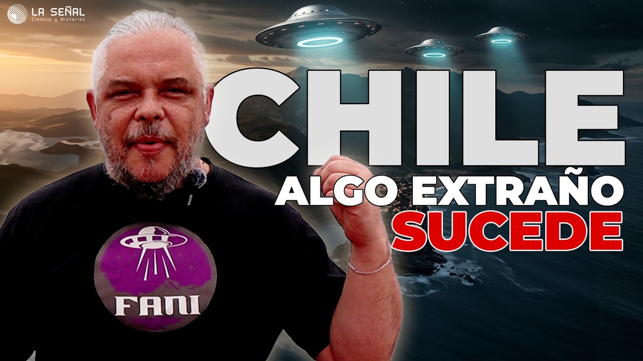 👽 &iexcl;Algo EXTRA&Ntilde;O sucede! ENCUENTROS CERCANOS en CHILE