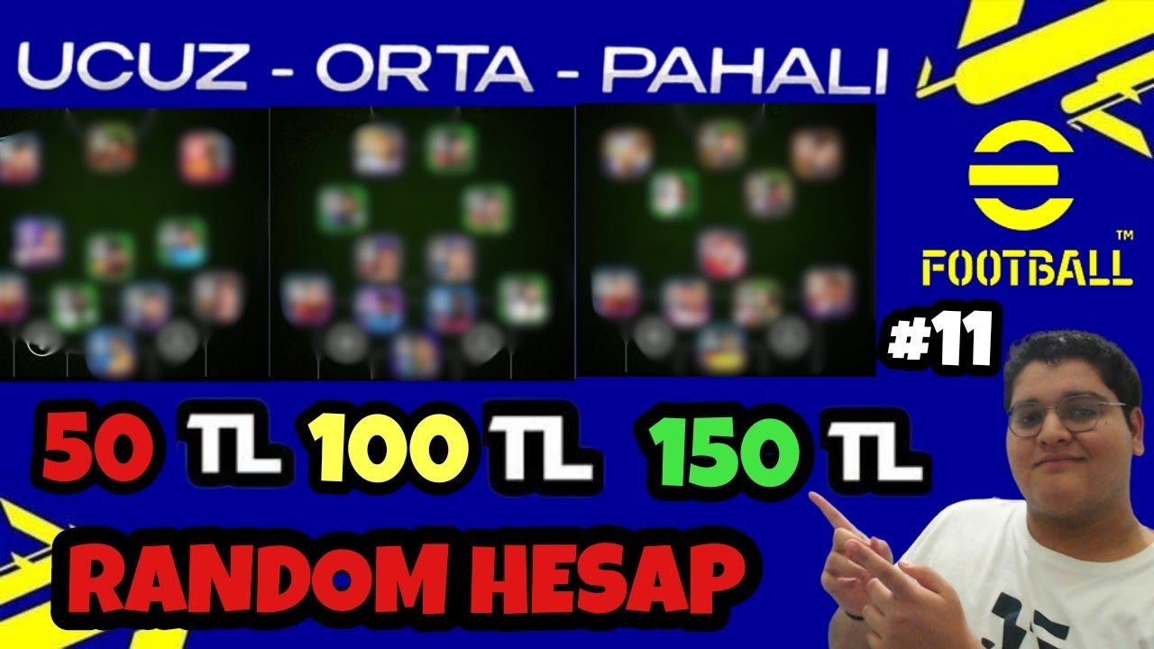 UCUZ ORTA PAHALI RANDOM HESAP SATIN ALIP HESAPLARI İNCELEDİM  11. Bölüm (eFootball 2025)