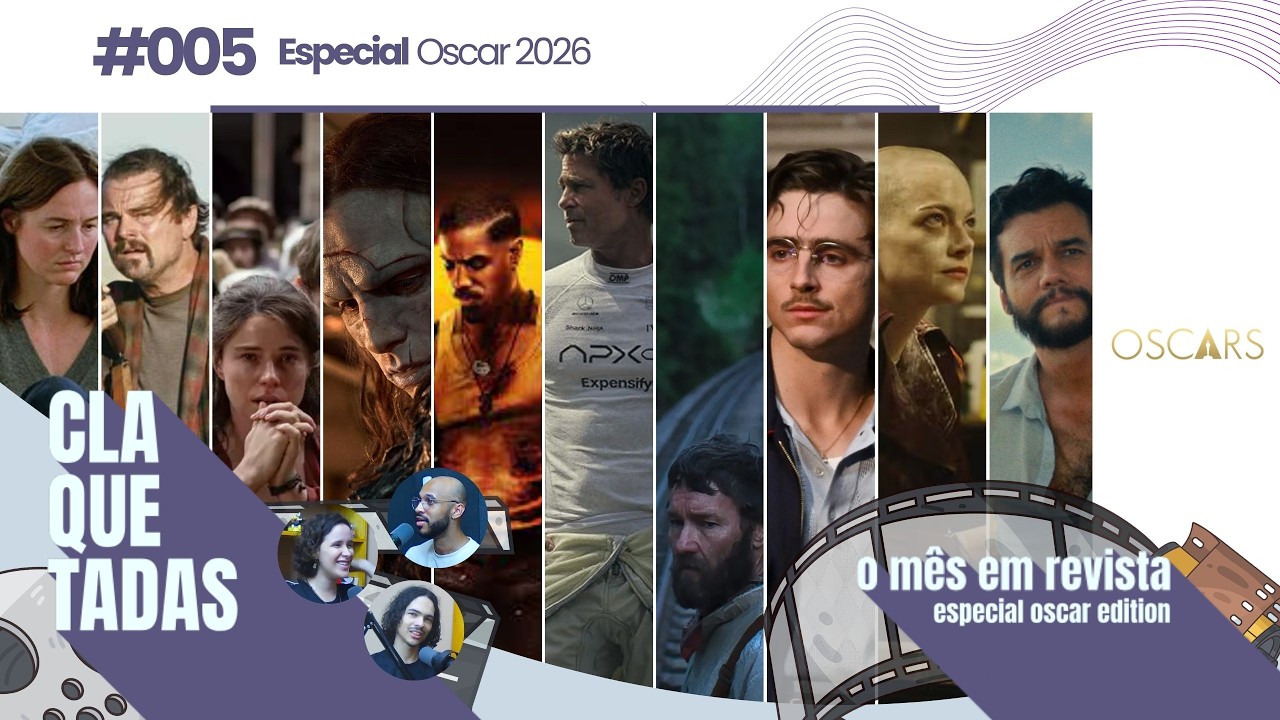 CLAQUETADAS #005 - Especial Oscar 2026