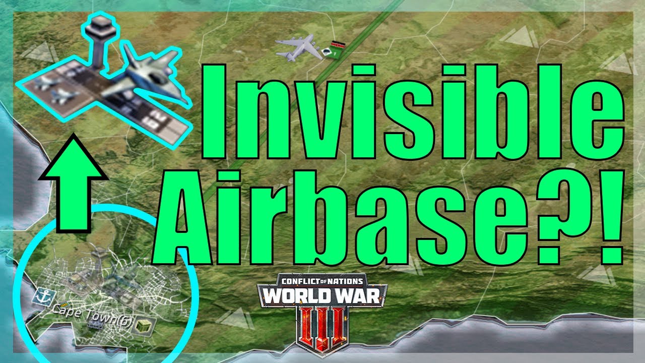 How To Get an Invisible Air Base - Conflict of Nations WW3