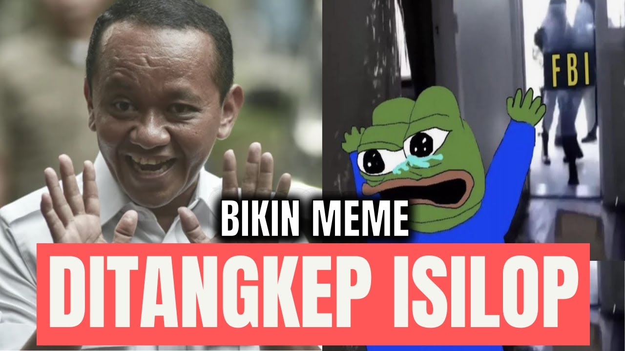 Ditangkep Gara-Gara Repost Meme Bahlil 🥀