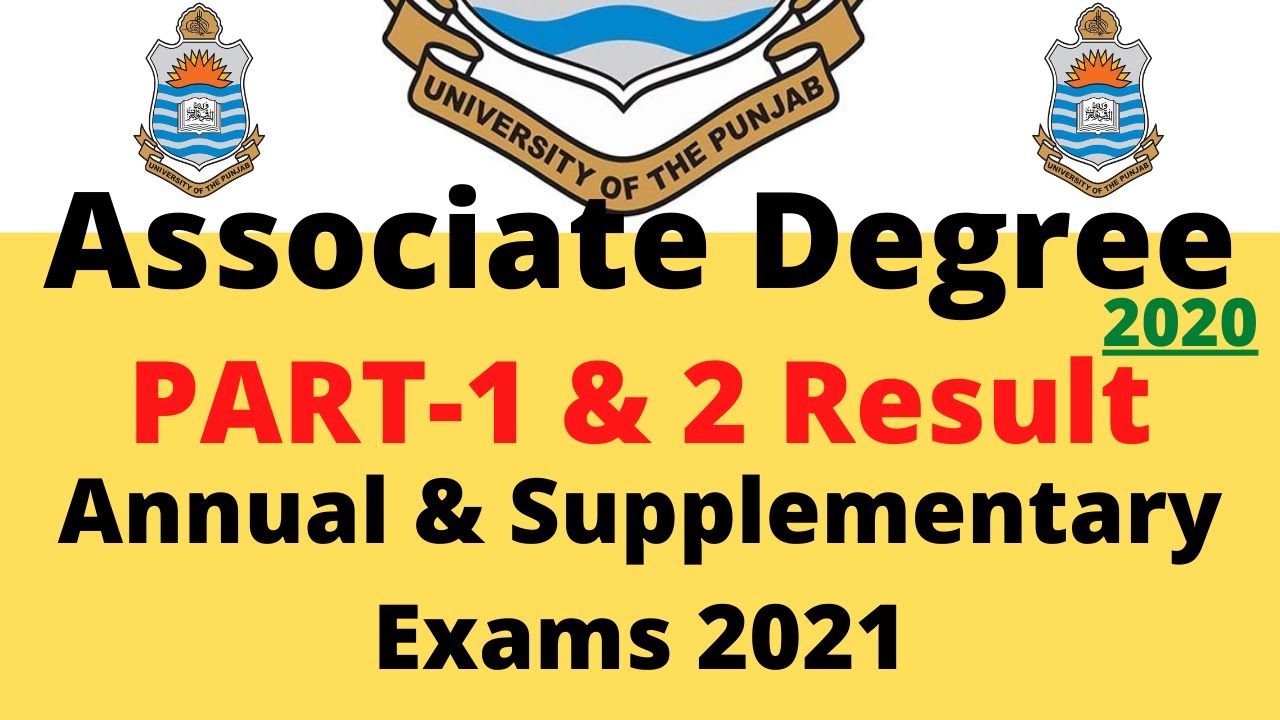PU Associate Degree/ BA/BSc Results 2020 & Annual/Supplementary Exams 2021 Details