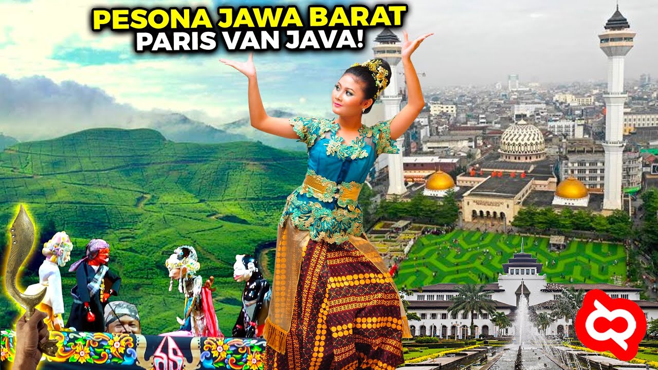 Keliling Tanah Sunda! Pesona Alam, Seni Budaya dan Sejarah Kota dan Kabupaten yang Ada Di Jawa Barat