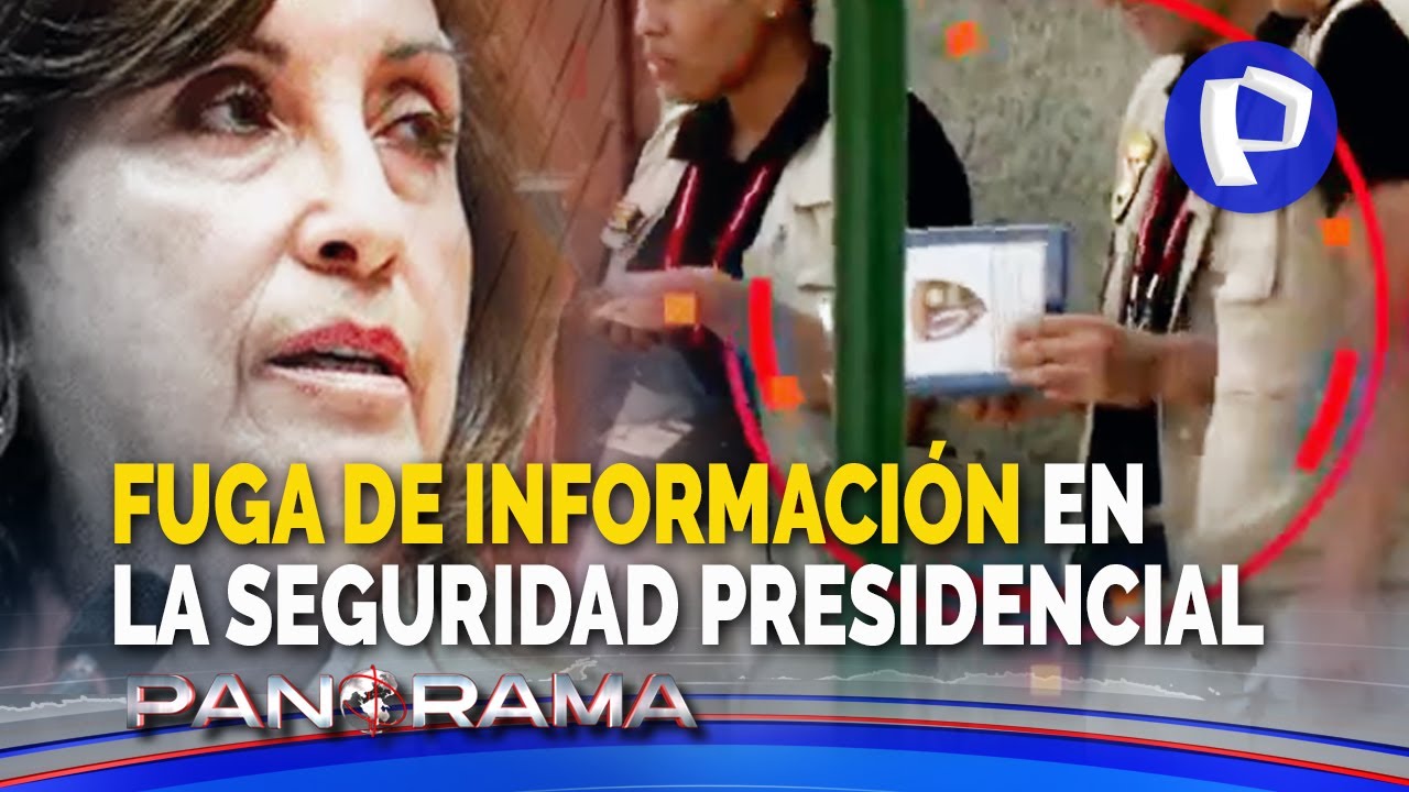 Fuga de información en la seguridad presidencial: sospechosa pérdida de documentos de Dina Boluarte