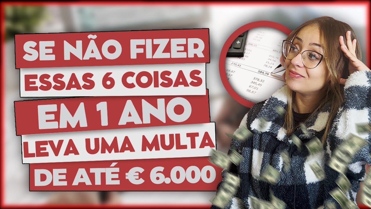 VOCÊ PRECISA FAZER ESSAS 6 DECLARAÇÕES EM PORTUGAL O QUANTO ANTES