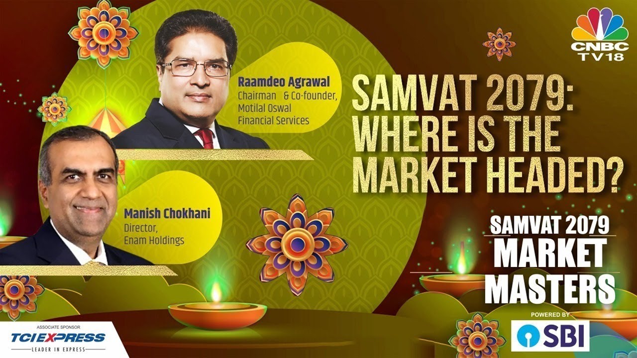 Samvat 2079: Where Is The Market Headed? Manish Chokhani & Raamdeo Agrawal Exclusive