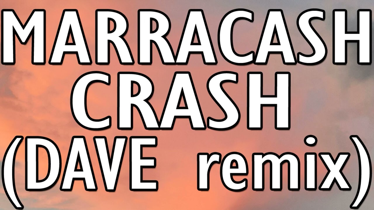 Marracash - CRASH (DAVE remix)