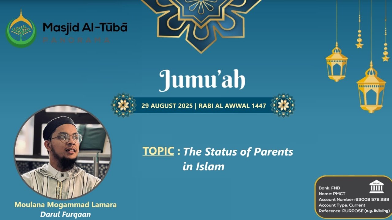 The Status Of Parents In Islam  | Jumu'ah Khutbah with Mln Mugammad Lamara | 29 August 2025