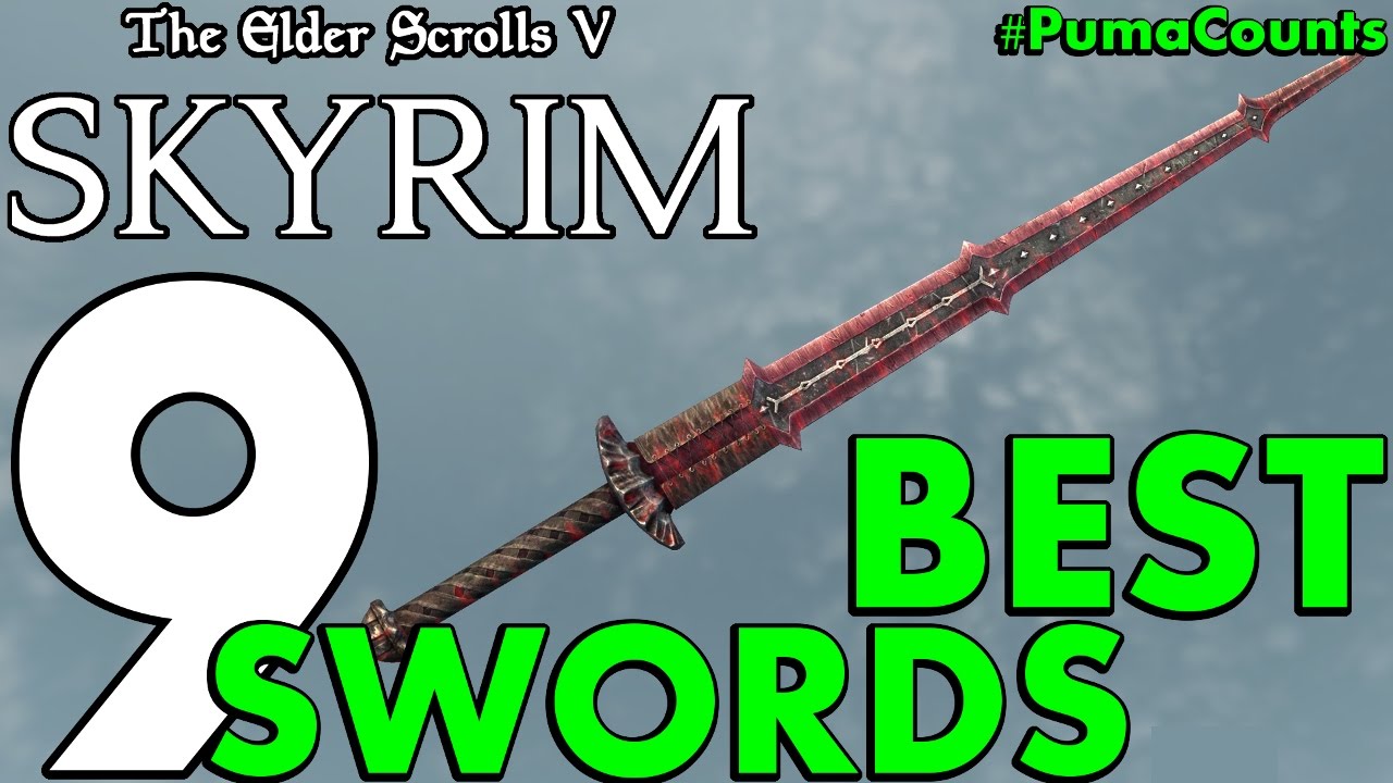 Top 9 Best One and Two Handed Swords and Greatswords in Skyrim Remastered #PumaCounts