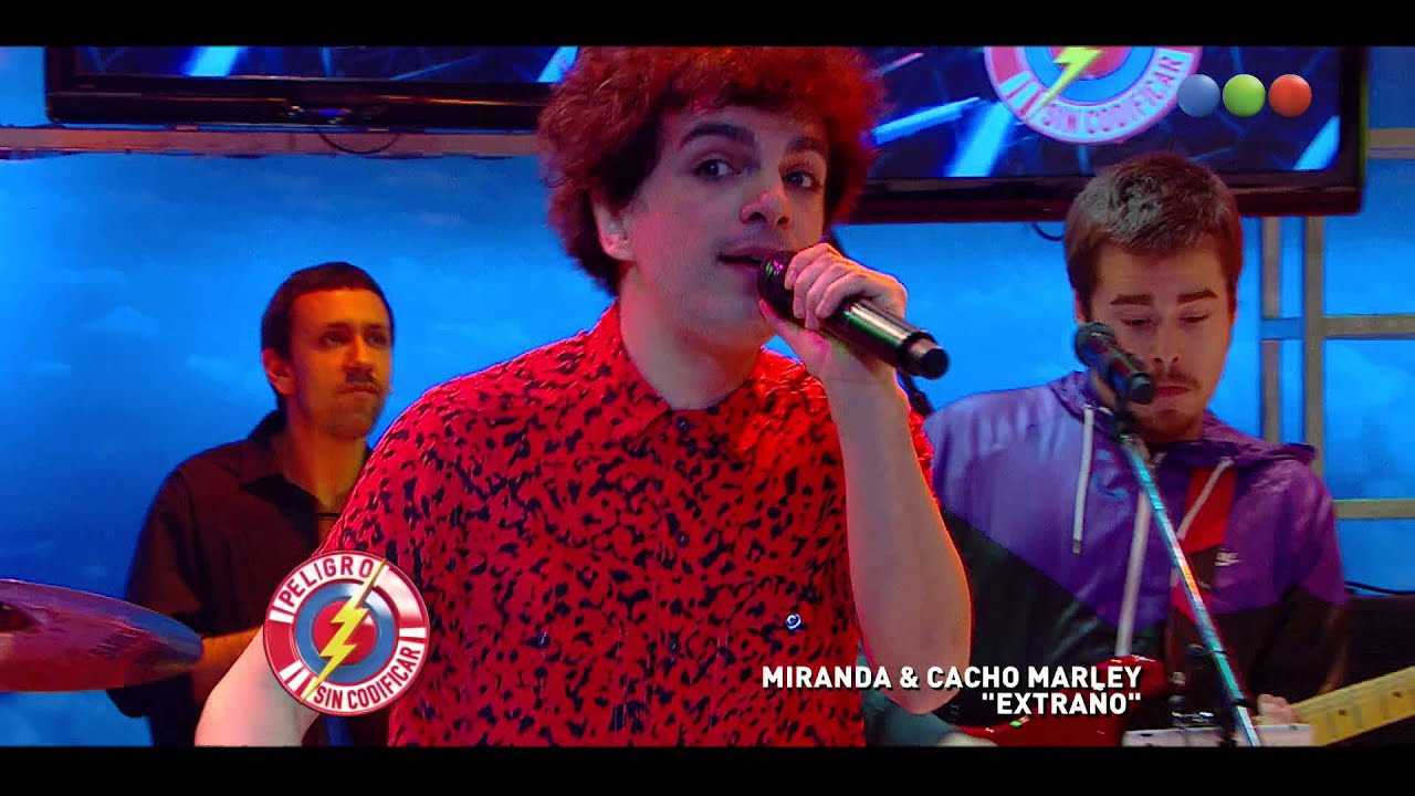 Miranda & Cacho Marley, Extraño - Peligro Sin Codificar