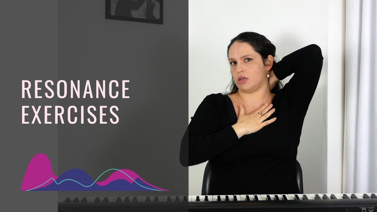 Resonance exercises for singers