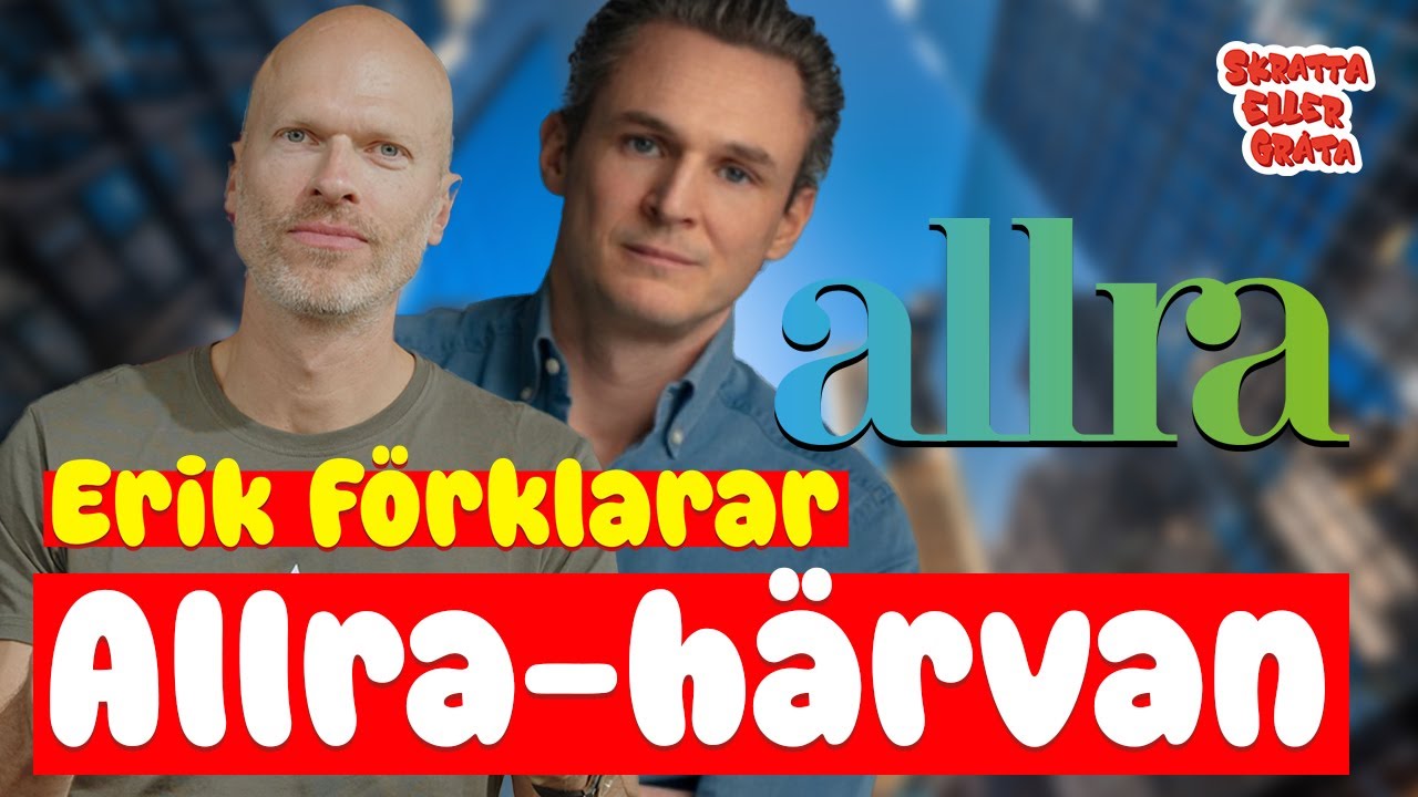 Erik F&ouml;rklarar &ndash; Vad var egentligen Allra-h&auml;rvan?