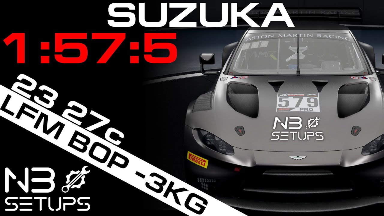 NB Setups | Aston Martin V8 | Suzuka | 1:57:5 | LFM BOP -3KG |